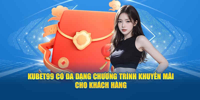 nha-cai-co-da-dang-chuong-trinh-khuyen-mai-cho-khach-hang